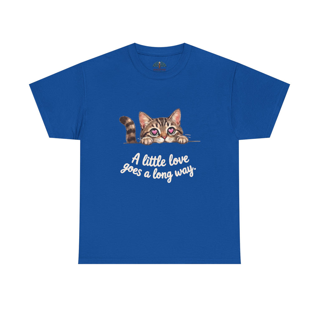 Cat T-Shirt — Cute Kitten "A Little Love Goes a Long Way" Tee