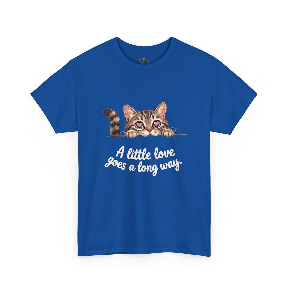Cat T-Shirt — Cute Kitten "A Little Love Goes a Long Way" Tee