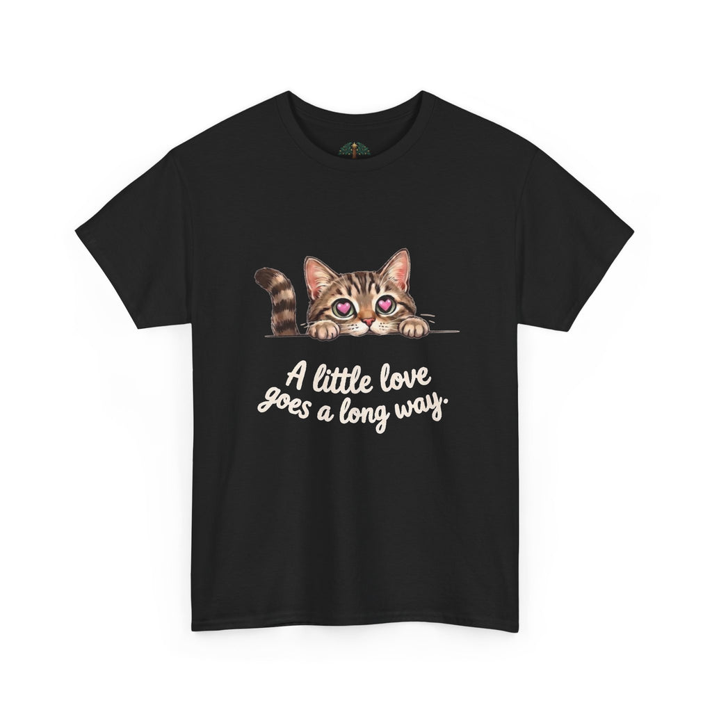 Cat T-Shirt — Cute Kitten "A Little Love Goes a Long Way" Tee